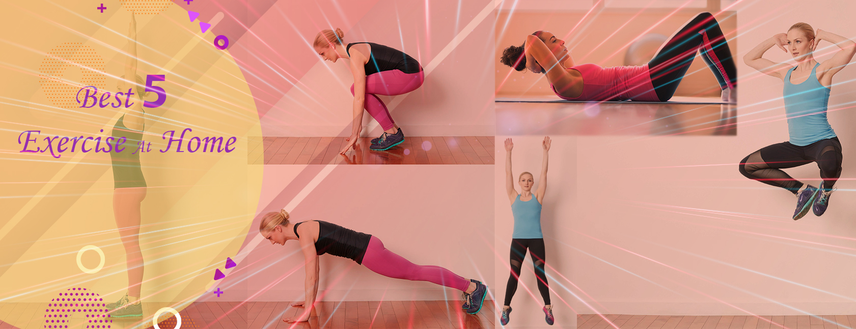 Best 5 Exercise To Try At Home